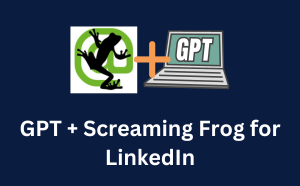 GPT + Screaming Frog