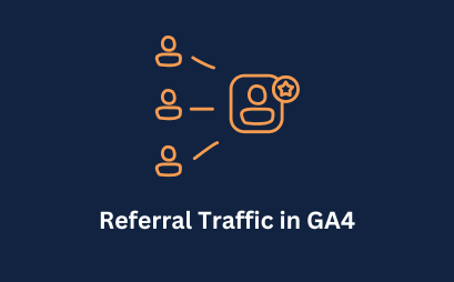 Referral Traffic in GA4